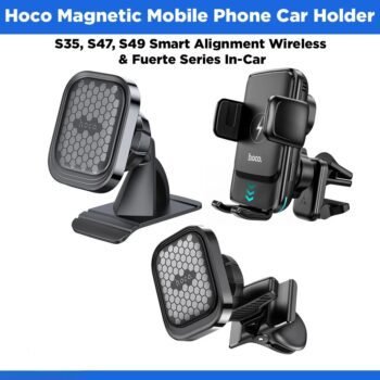 HOCO S35, S47, S49 Smart Alignment Wireless & Fuerte Series In-Car Magnetic Mobile Phone Car Holder