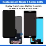 39a-replacement-nokia-6-61-2018-61-plus-and-62-lcd-display-touch-screen-digitizer-assemble