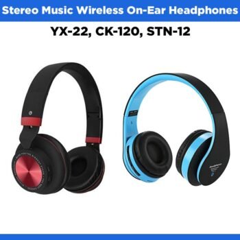 Stereo Music Wireless On-Ear Headphones YX-22, CK-120, STN-12